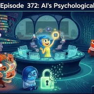 EdTechSR Episode 372: AI's Psychological Dangers
