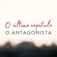 Série: O último capítulo • O antagonista