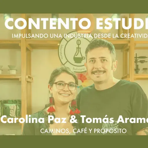 Impulsando una industria desde la creatividad | Carolina Paz y Tomás Aramayo | Contento estudio