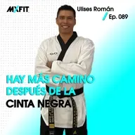 089 | Hay más camino después de la cinta negra | Ulises Román