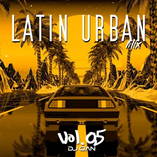 Latin Urban Mix Vol. 05