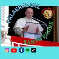 Gratuidad. Palabras del Santo Padre