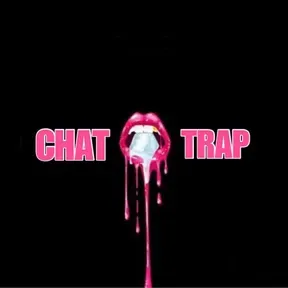 Chat Trap