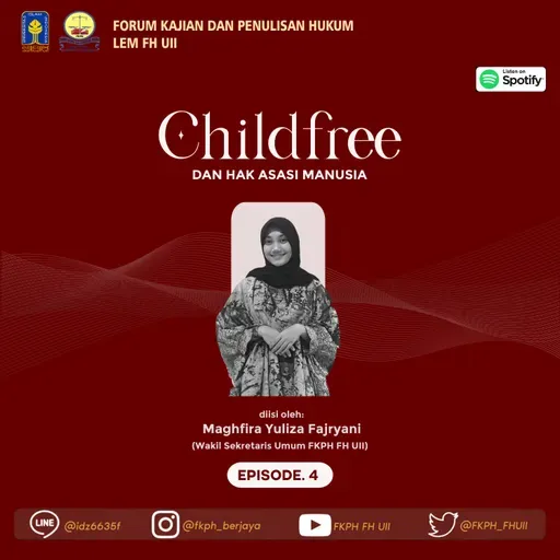 Episode 4: Childfree dan Hak Asasi Manusia