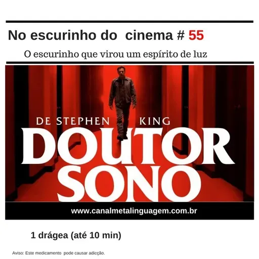 No escurinho do  cinema # 55:O escurinho que virou um espírito de luz