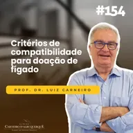 #154 - Critérios de compatibilidade para doação de fígado