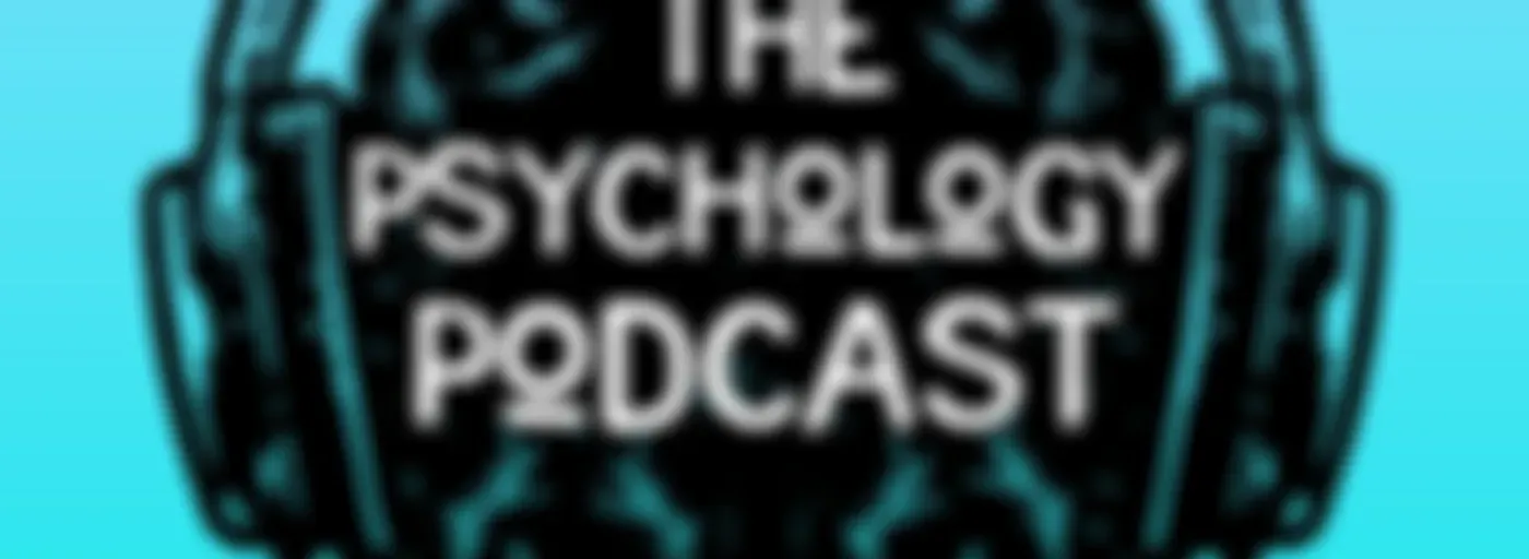 The Psychology Podcast