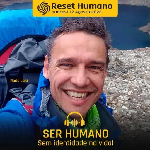 SER HUMANO sem identidade na vida com Freddy Duclerc e Rods Laki