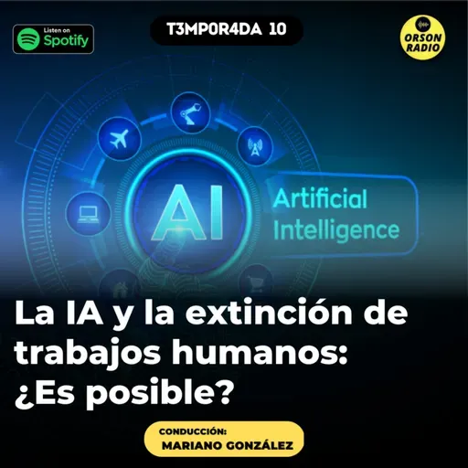 La IA y la extinción de trabajos humanos: ¿Es posible? - Segmento especial