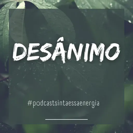Desanimo