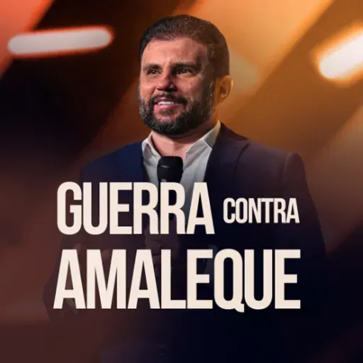 #616 - Guerra contra Amaleque | JB Carvalho