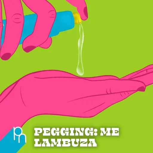 Conto Erótico - Pegging: Me Lambuza