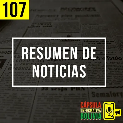 107 | Resumen de noticias