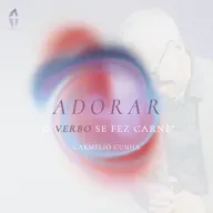 Adorar - Verbo Cristão | Pr. Carmélio Cunha | Série Igrejar