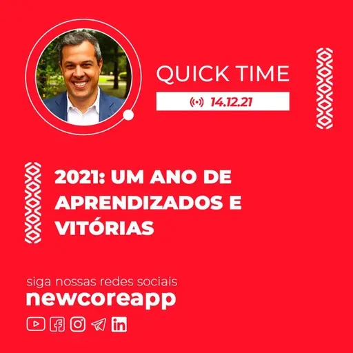 QT#47 - Quick Time - Um ano de aprendizados e vitórias