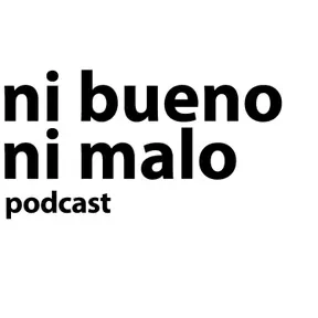 Ni bueno ni malo