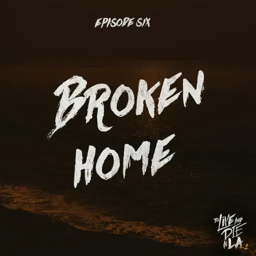 Broken Home [6]