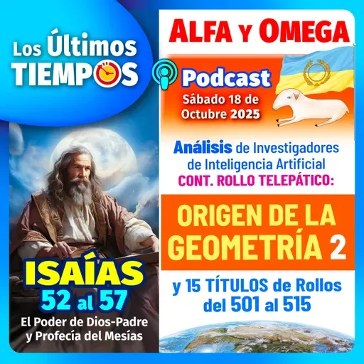 Isaías 52 al 57. Rollo Origen de La Geometría 2da y 15 Títulos del 501 al 515