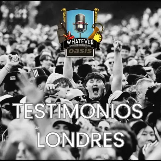 Testimonios Londres, episodio 75