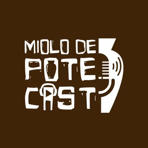 #66 Miolo de Pote - Allan Chistyan