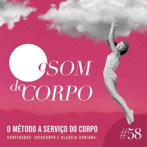 O Método a serviço do corpo