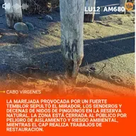 El movimientos sísmico y la marea destruyeron el mirador de la pingüinera de Cabo Vírgenes
