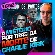 1652 - O MISTÉRIO POR TRÁS DA MORTE DE CHARLIE KIRK: DANIEL LOPEZ