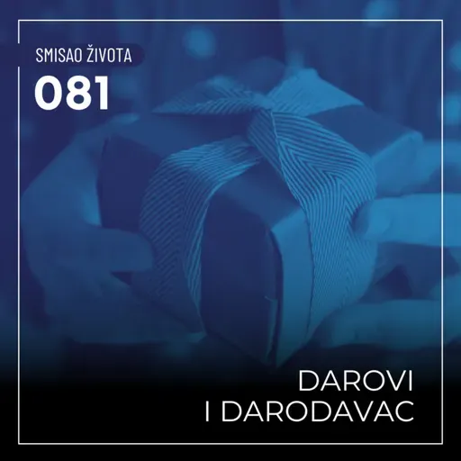 081 SŽ - Darovi i Darodavac