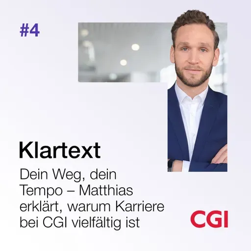 Folge 4: Dein Weg, dein Tempo – Matthias erklärt, warum Karriere bei CGI vielfältig ist