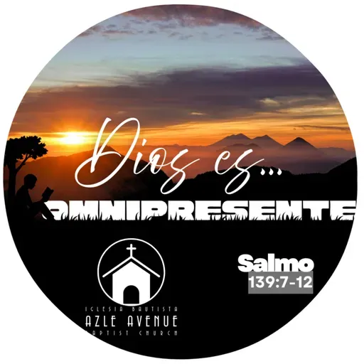 05 - Dios es Omnipresente