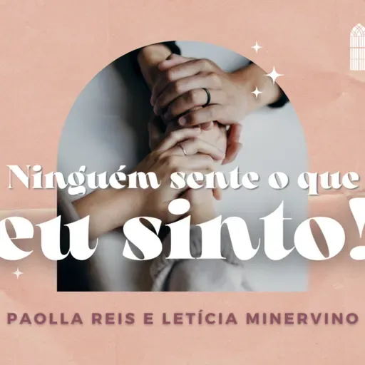 Diário de Eva - #4 Ninguém sente o que eu sinto