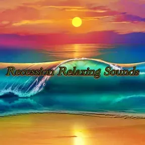Para dormir y relajarse Recession Relaxing Sound