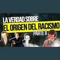 Los Orígenes del Racismo (Parte 2): De Lutero al Romanticismo