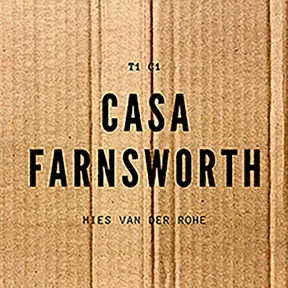 T1 C1 CASA FARNSWORTH