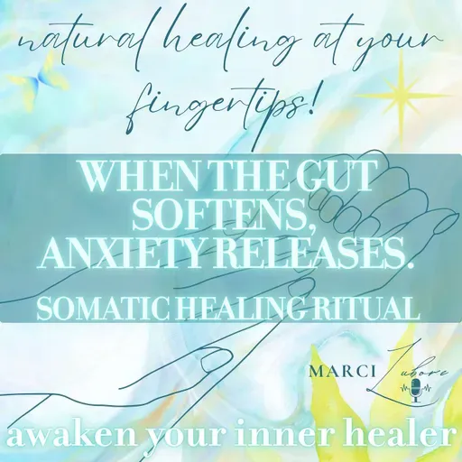 When The Gut Softens, Anxiety Releases | Somatic Healing Ritual