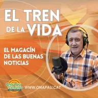 EL TREN DE LA VIDA 03-07-25