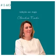 Claúdia Frade - Adições - Jogo