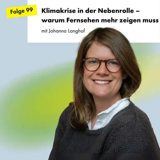 Klimakrise in der Nebenrolle – warum Fernsehen mehr zeigen muss