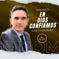 En Dios Confiamos | Jose G. González | IBN Ourense