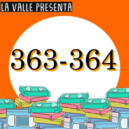 Películas N° 363 y 364