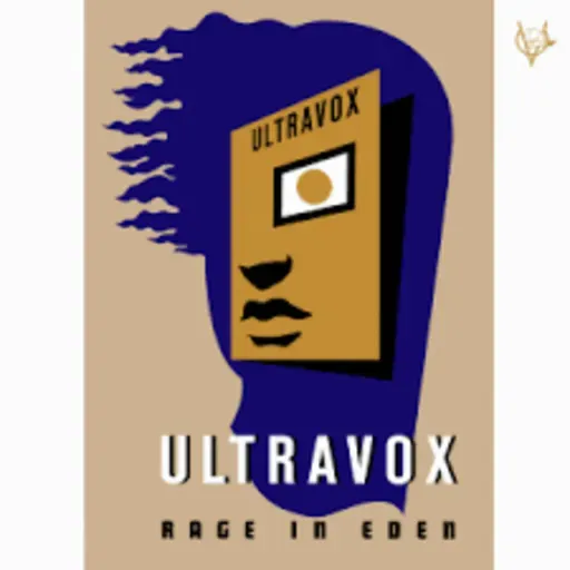 Ultravox Rage in Eden