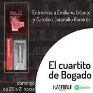 EL CUARTITO DE BOGADO | Emiliano Orlante y Carolina Jaramillo Ramírez
