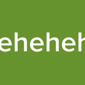 Hehehehe