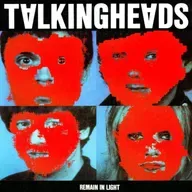 Celebrating 45 years of Talking Heads' 'Remain in Light'