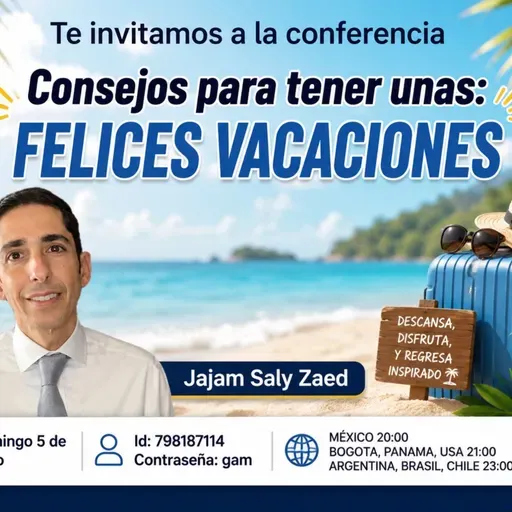 RAB SALLY ZAED - FELICES VACACIONES- CONSEJOS PARA LAS VACACIONES Y LA VIDA