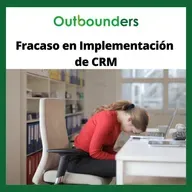 Fracaso en Implementación de CRM