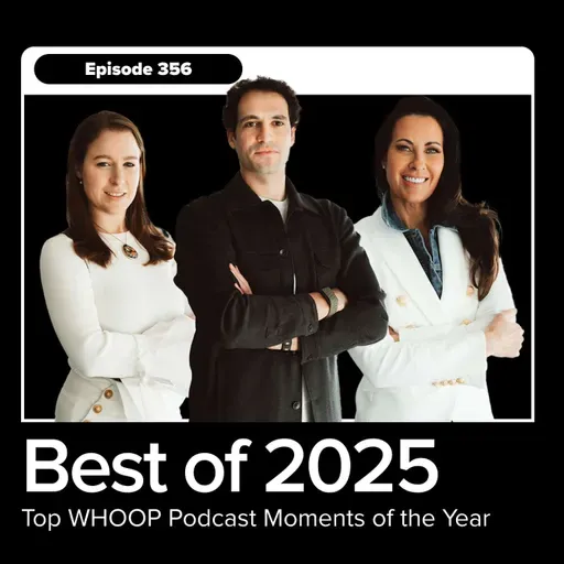 Best of 2025: WHOOP Podcast Best Moments of the Year