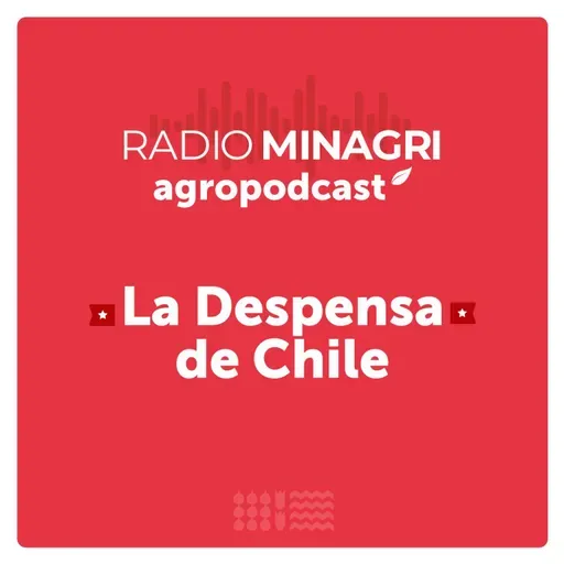 La despensa de Chile – Episodio 8: Soberanía  y guías alimentarias