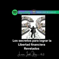 Los secretos para lograr la libertad financiera revelados