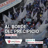 Programa 49 | Al borde del precipicio: especial INTA